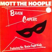 モット・ザ・フープル「BRAIN CAPERS」|ATLANTIC