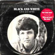 トニー・ジョー・ホワイト「BLACK AND WHITE」|MONUMENT