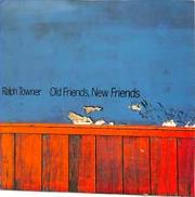 ラルフ・タウナー「OLD FRIENDS,NEW FREIE|ECM
