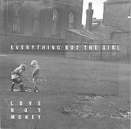 エブリシング・バット・ザ・ガール「LOVE NOT MONE|WARNER