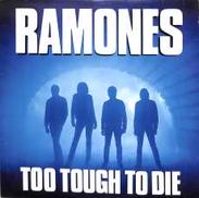 ラモーンズ「TOO TOUGH TO DIE」|SIRE