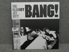 THE BLANKEY JET CITY/BANG!|Universal Music