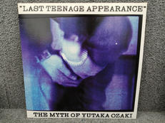 尾崎豊/LAST TEENAGE APPEARANCE|CBS SONY
