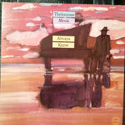 THELONIOUS MONK/ALWAYS KNOW|CBS/SONY