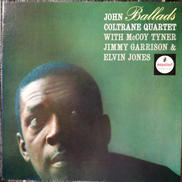 JOHN COLTRANE QUARTET/BALLADS|IMPULSE!/MCA RECORDS