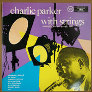 CHARLIE PARKER WITH STRINGS/MI|VERVE RECORDS