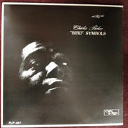 CHARLIE PARKER/"BIRD" SYMBOLS|OVERSEAS RECORDS