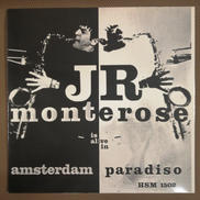J.R. MONTEROSE/IS ALIVE IN AMS|HEAVY SOUL MUSIC