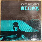 ALONE　WITH　THE　BLUES/RAY BRYAN|NEW JAZZ