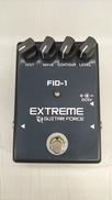 ディストーション FID-1|EXTREME GUITAR FORCE