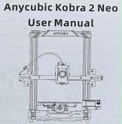 ANYCUBIC KOBRA 2 NEO 3Dプリンター|ANYCUBIC