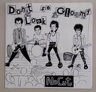 NOCUT/DON'T LOOK SO GLOOMY|KPP RECORDS