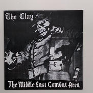 THE CLAY/THE MIDDLE EAST COMBA|DOGMA RECORDS