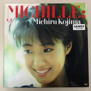 児島未知瑠/MICHILLE;(見本盤)|FOR LIFE