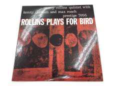 ROLLINS PLAYS FOR BIRD/復刻重量盤|ANALOGUE PRODUCTIONS
