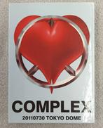 COMPLEX 20110730 TOKYO DOME“日本|ディスクガレージ
