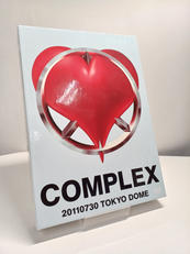COMPLEX / COMPLEX 20110730 TOK|ディスクガレージ