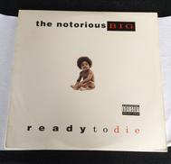 READY TO DIE|THE NOTORIOUS B.I.G.