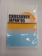 クロスオーバー・ジャパン'05|エイベックス・マーケティング(株)